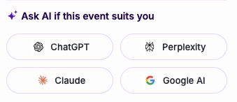 A screencap of an interface on allevents.in that reads “Ask AI if this event suits you” and then lists a few different AI services you can query.