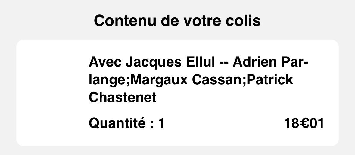Une capture d’écran d’un courriel annonçant que le livre « Avec Jacques Ellul » a été envoyé par la Fnac.